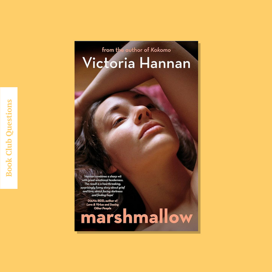 Book Club Questions for Marshmallow by Victoria Hannan | WellRead’s September 2022 selection - WellRead