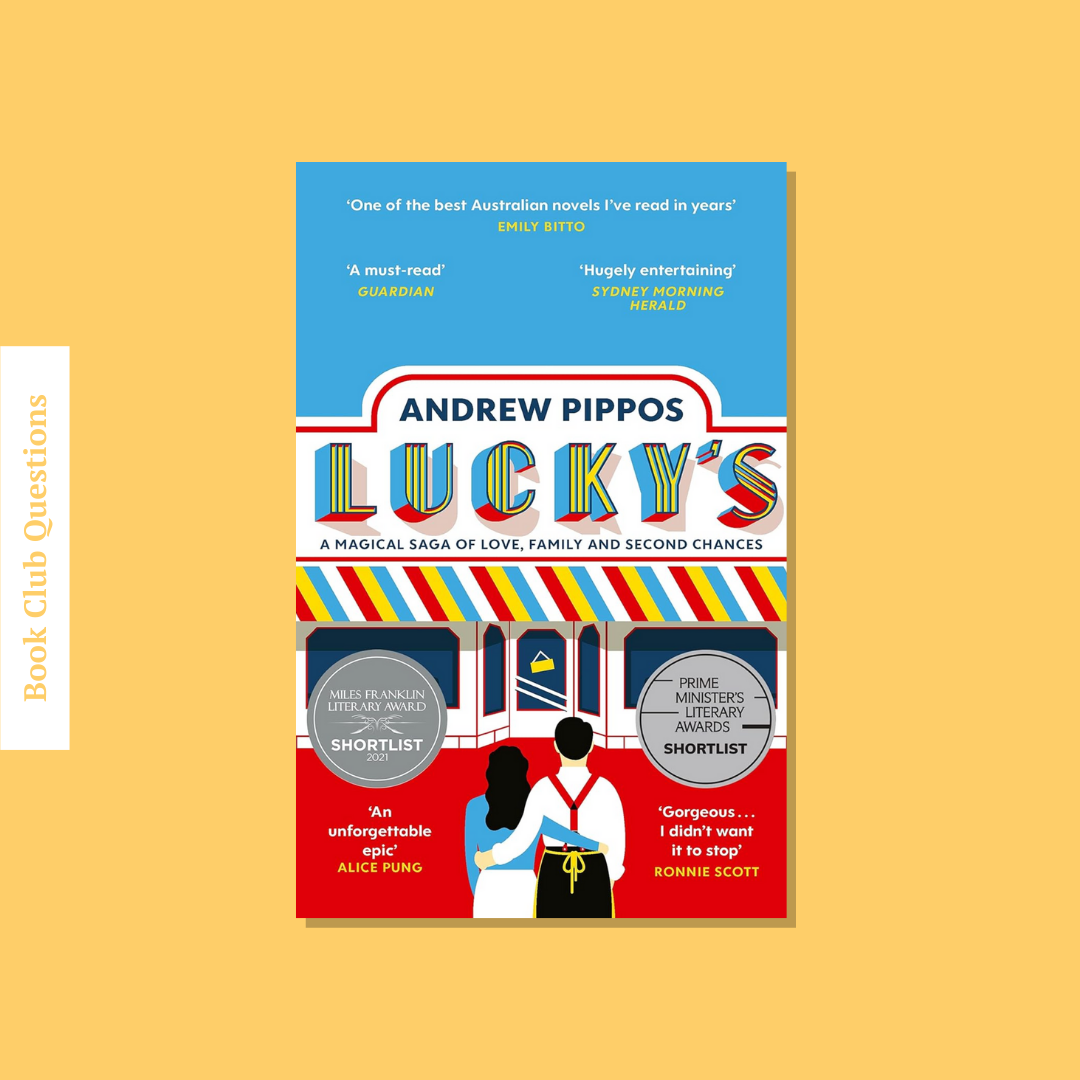 Book Club Questions for Lucky’s by Andrew Pippos | WellRead’s November 2020 selection - WellRead