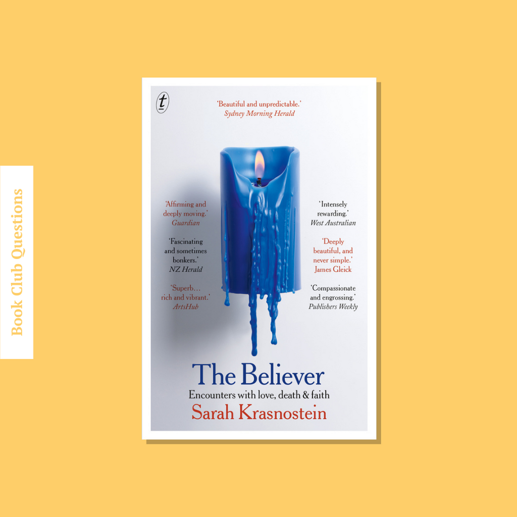 Book Club Questions for The Believer by Sarah Krasnostein | WellRead’s March 2021 selection