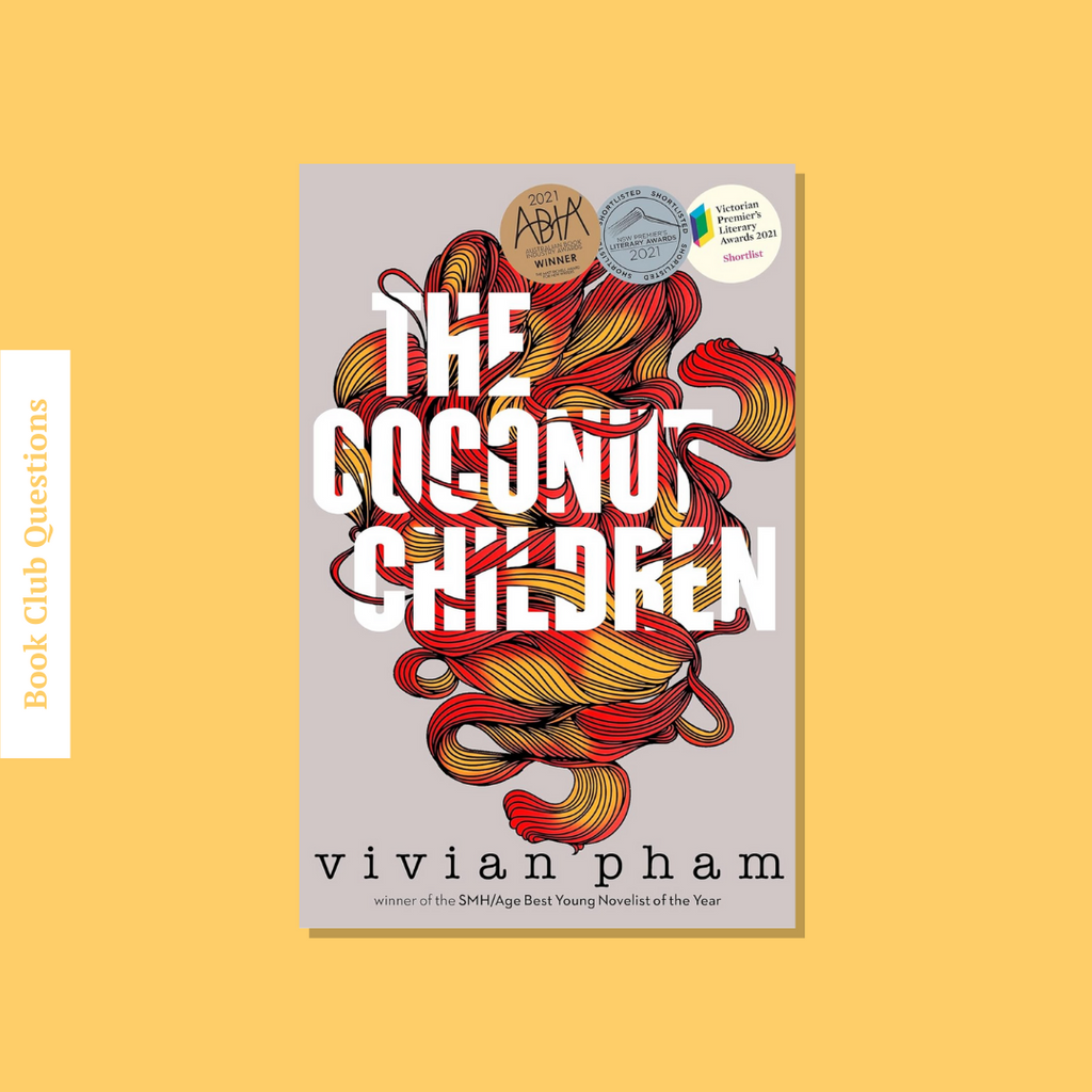 Book Club Questions for The Coconut Children by Vivian Pham | WellRead’s April 2020 selection