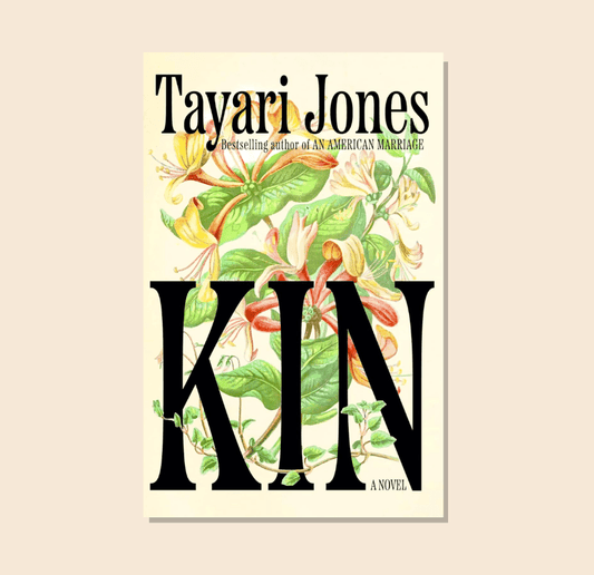 Book Club Questions for Kin by Tayari Jones