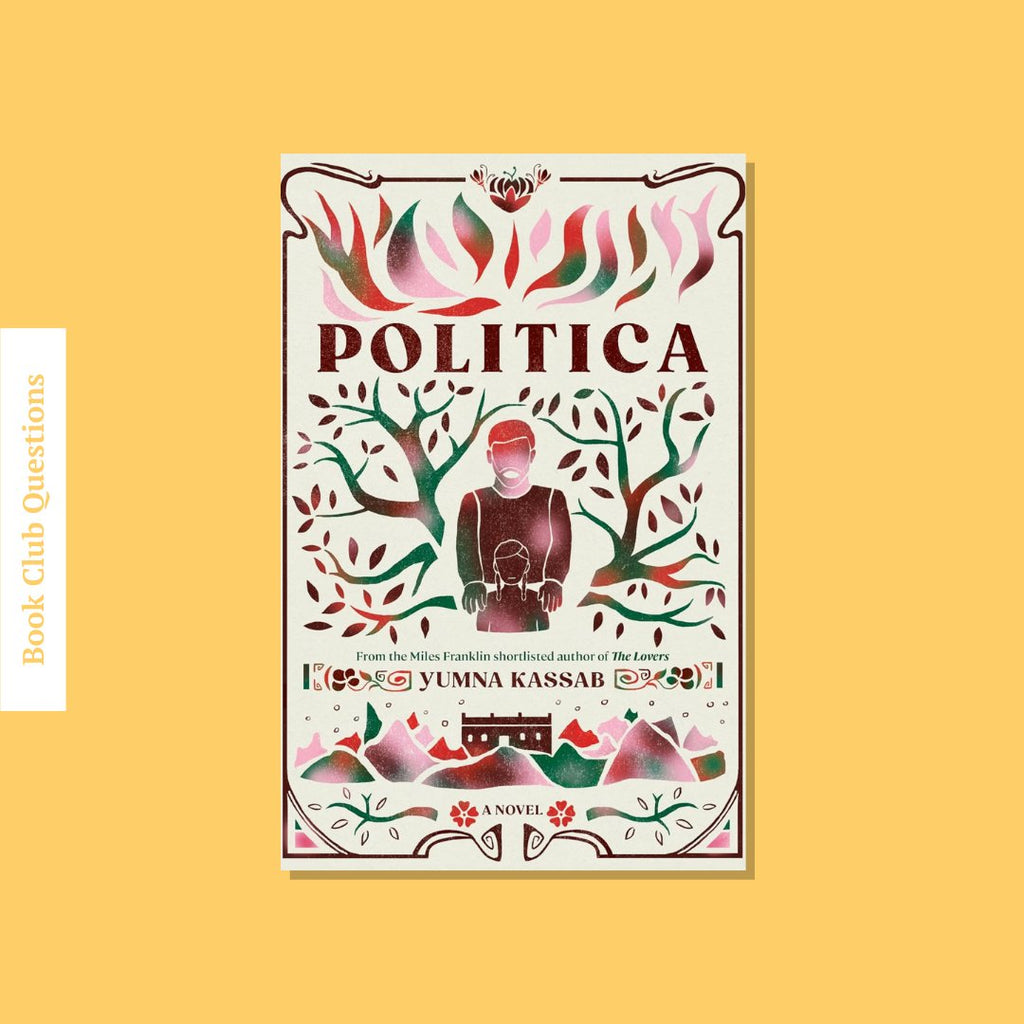 Book Club Questions for Politica by Yumna Kussab | WellRead’s January 2024 selection