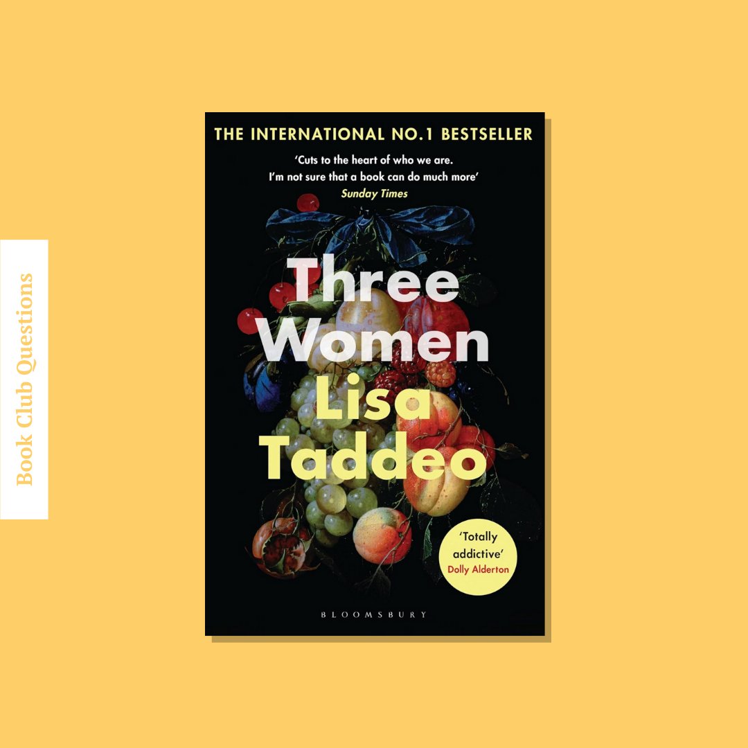 Book Club Questions for Three Women by Lisa Taddeo | WellRead’s August 2019 Selection - WellRead