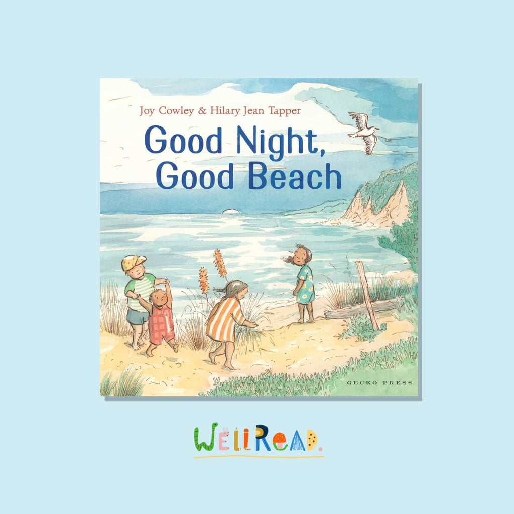 Good Night, Good Beach by Joy Cowley & Hilary Jean Tapper – WellRead