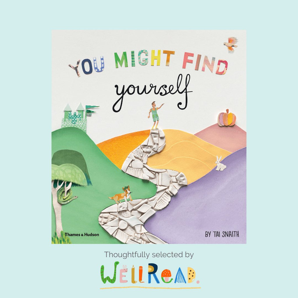 Our Inaugural Kids Book: You Might Find Yourself