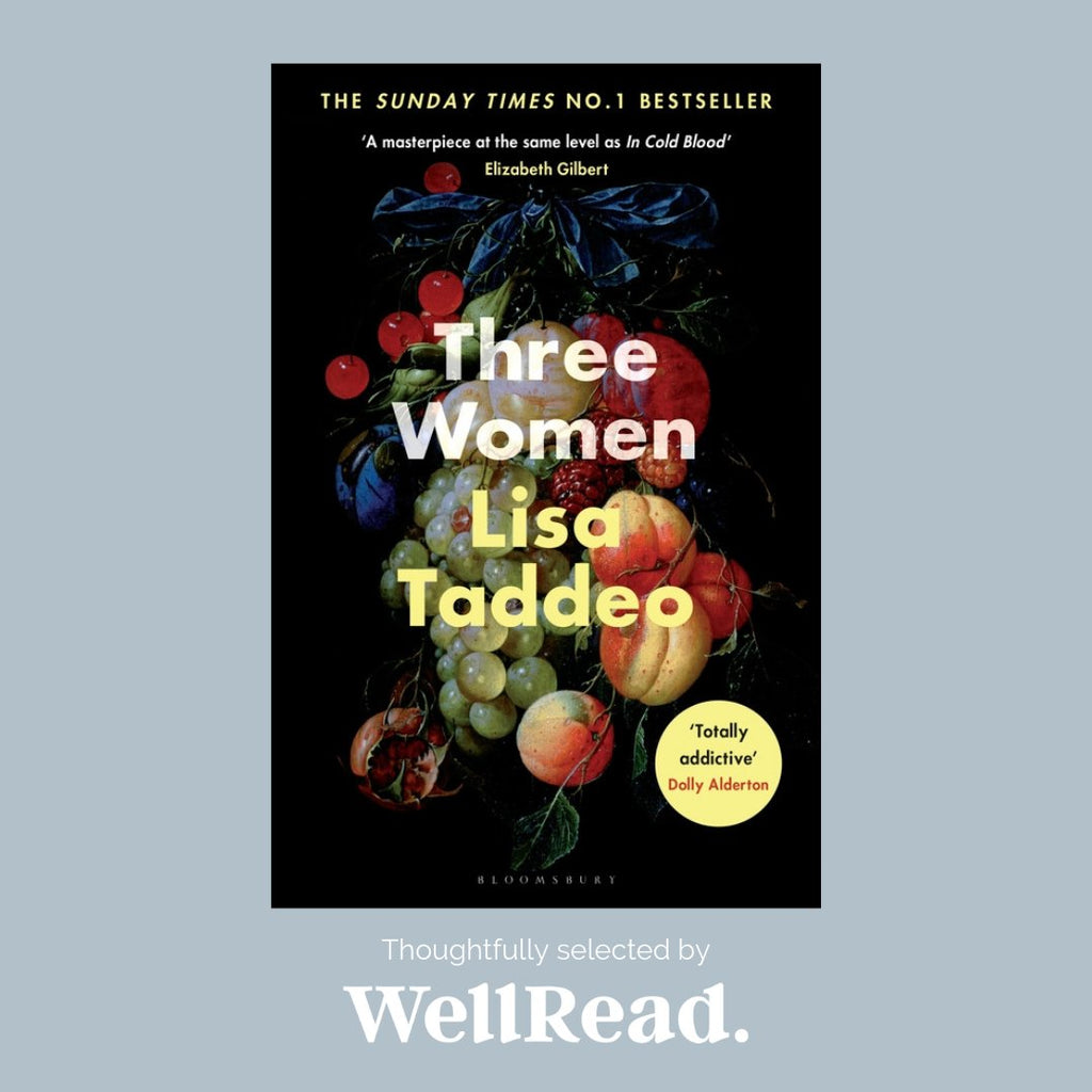 Our Inaugural Selection: Three Women by Lisa Taddeo