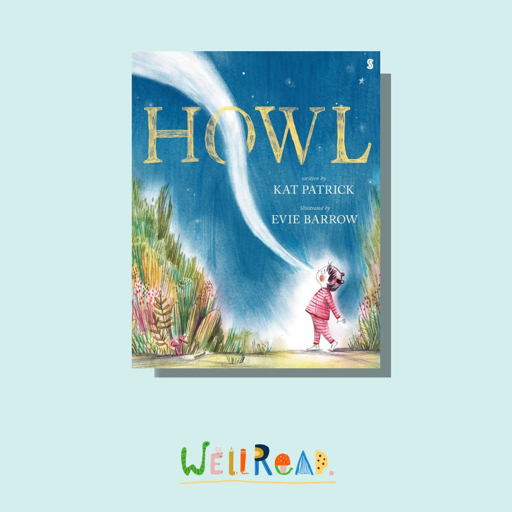 Our October Kids Book: Howl