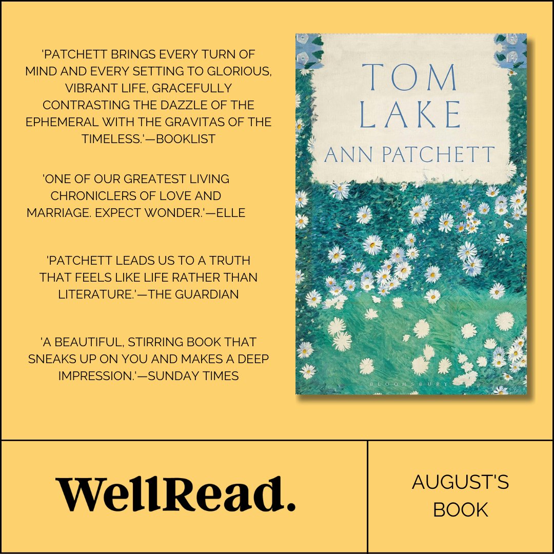 WellRead August Selection: Tom Lake by Ann Patchett - WellRead