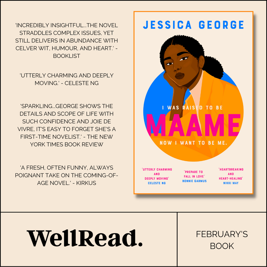 WellRead February Selection: Maame by Jessica George