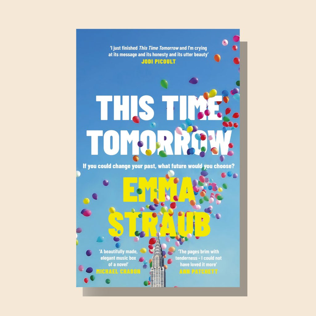 WellRead July Selection: This Time Tomorrow by Emma Straub