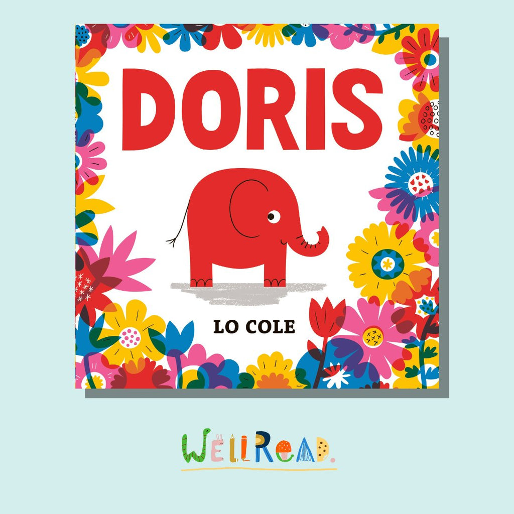 WellRead Kids October Selection: Doris by Lo Cole