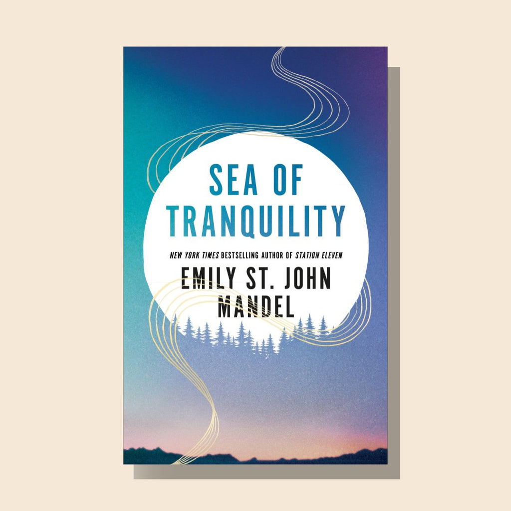 WellRead May Selection: Sea of Tranquility by Emily St. John Mandel