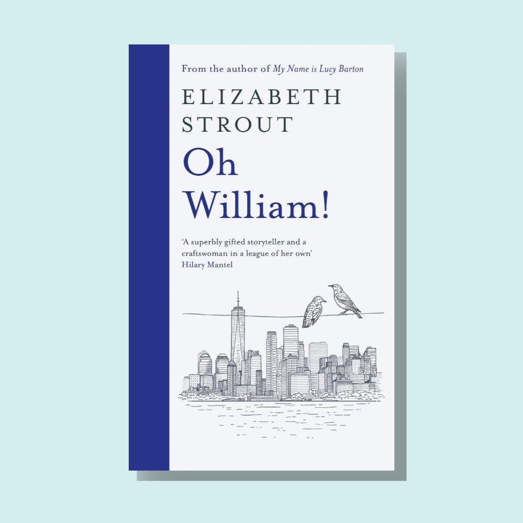 WellRead November Selection: Oh William! by Elizabeth Strout