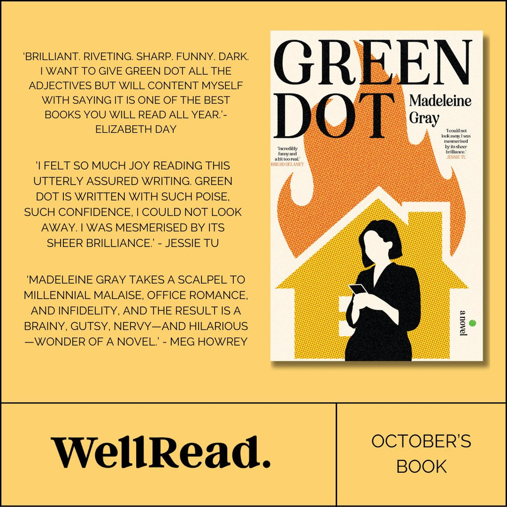 WellRead October Selection: Green Dot by Madeleine Gray