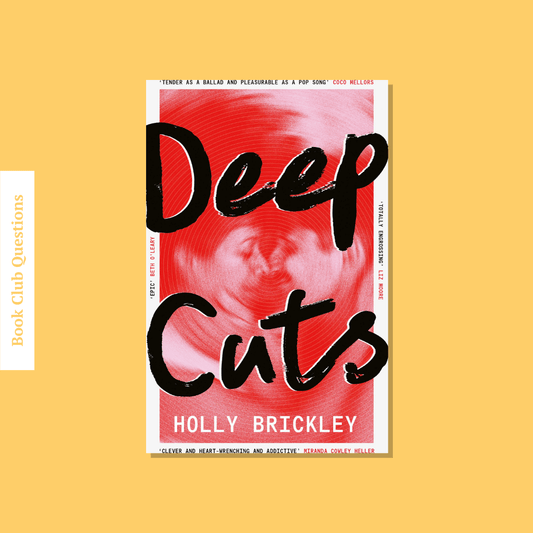 WellRead's April Selection: Deep Cuts by Holly Brickley - WellRead