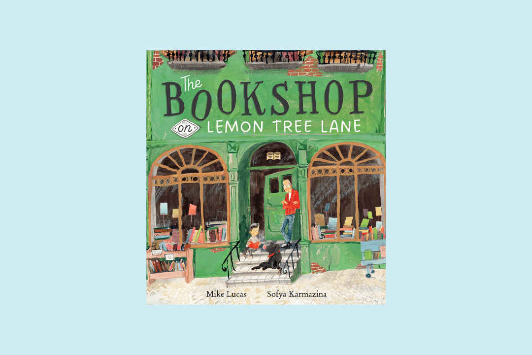 WellRead's July Kids' Selection: The Bookshop on Lemon Tree Lane by Mike Lucas - WellRead