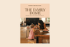 Book cover titled 'The Family Home' with a woman and child in a kitchen.