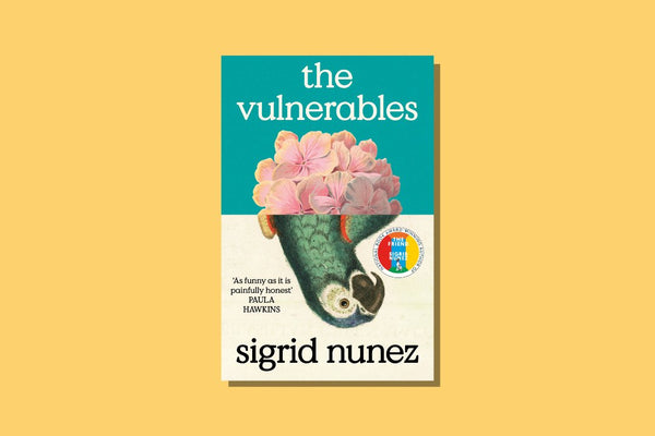 The Vulnerables by Sigrid Nunez - WellRead